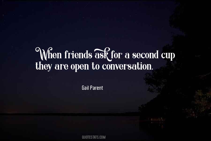 Open Conversation Quotes #453306