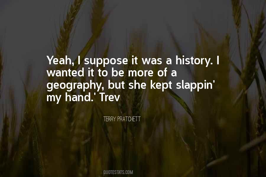 Geography Of You And Me Quotes #3600