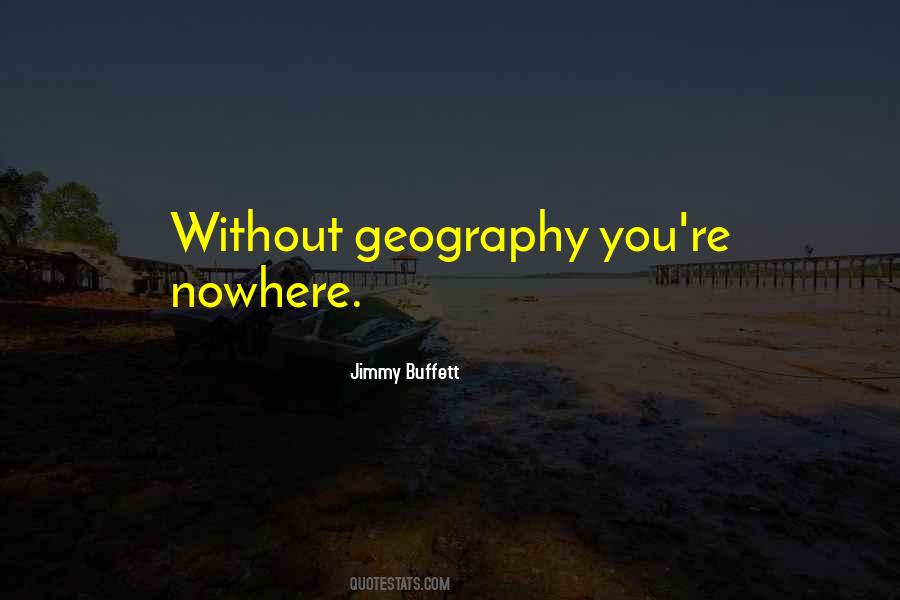 Geography Of You And Me Quotes #72721