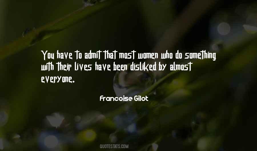 Quotes About Gilot #788649