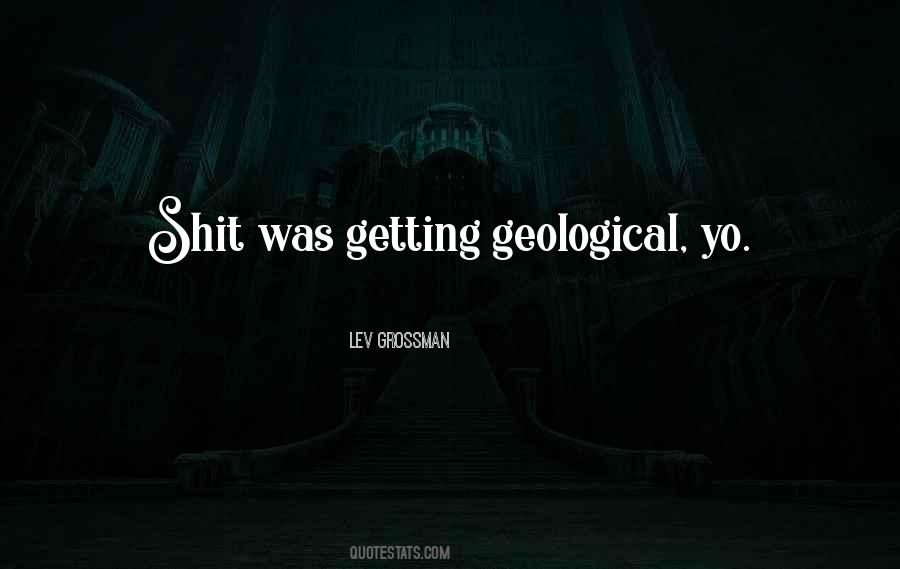 Geological Quotes #492088
