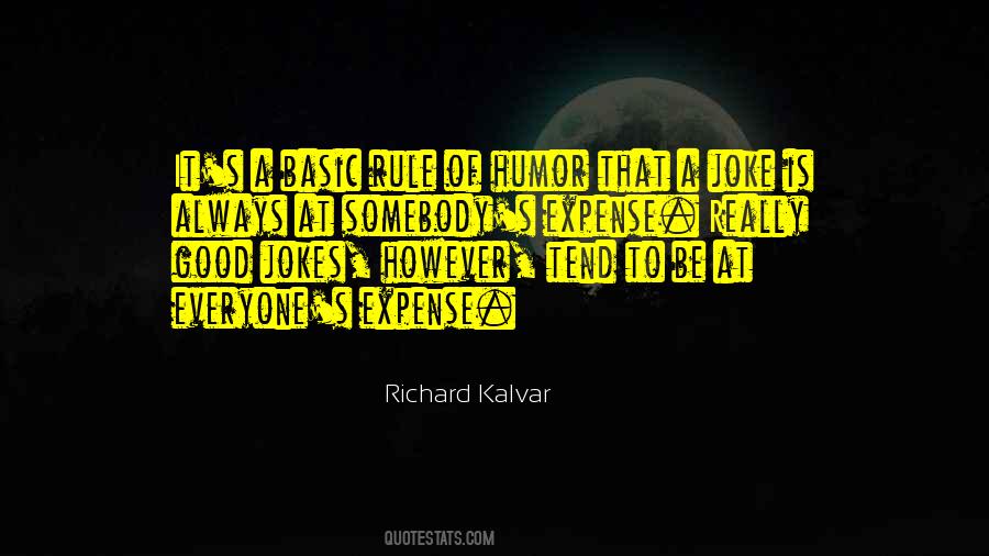 Humor At The Expense Of Others Quotes #733835