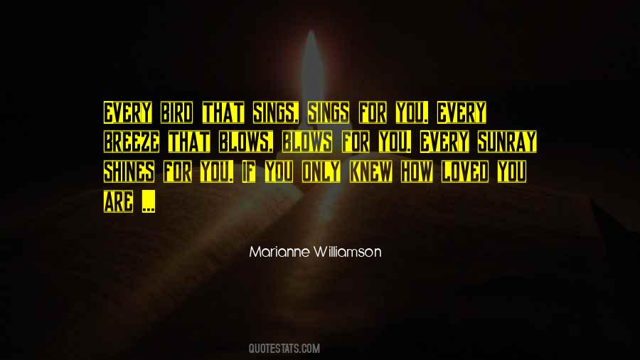 Quotes About How Loved You Are #1078753
