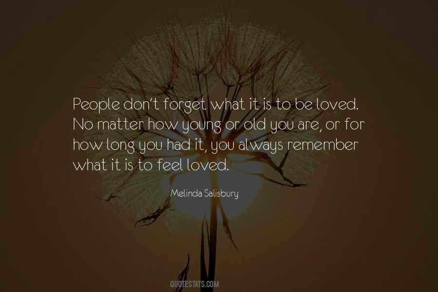 Quotes About How Loved You Are #1360958