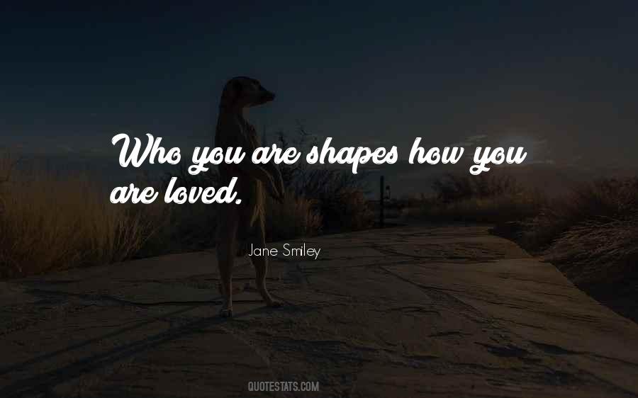 Quotes About How Loved You Are #1473310