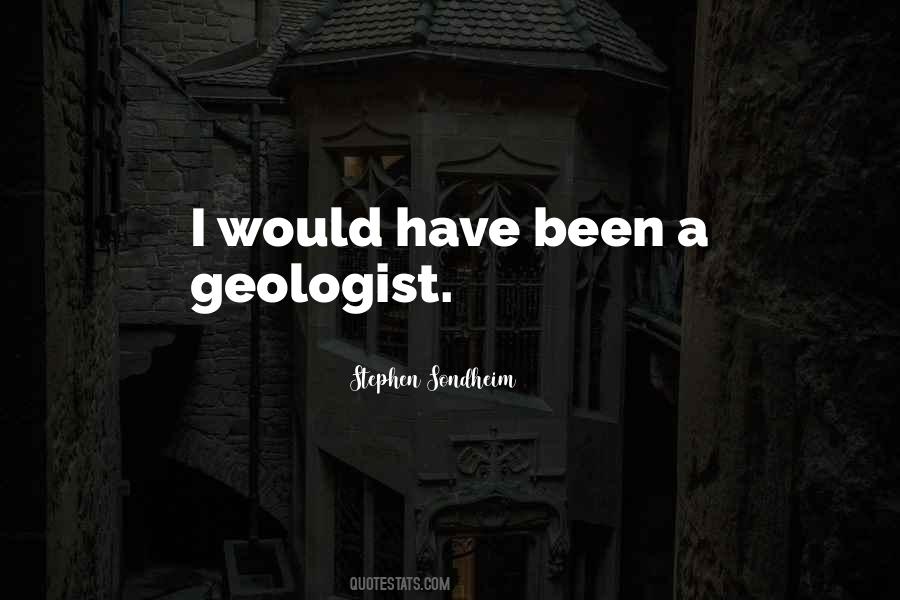 Geologist Quotes #498296