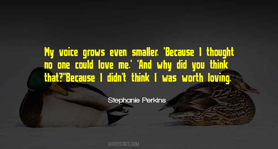Why Did You Love Me Quotes #276532