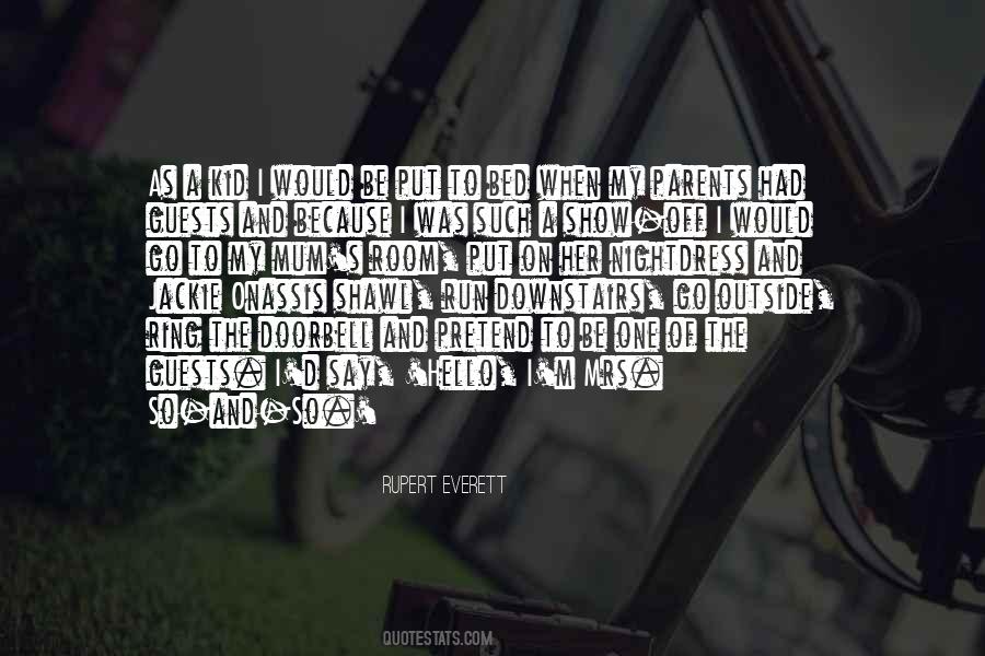 Say Hello To My Quotes #1547847