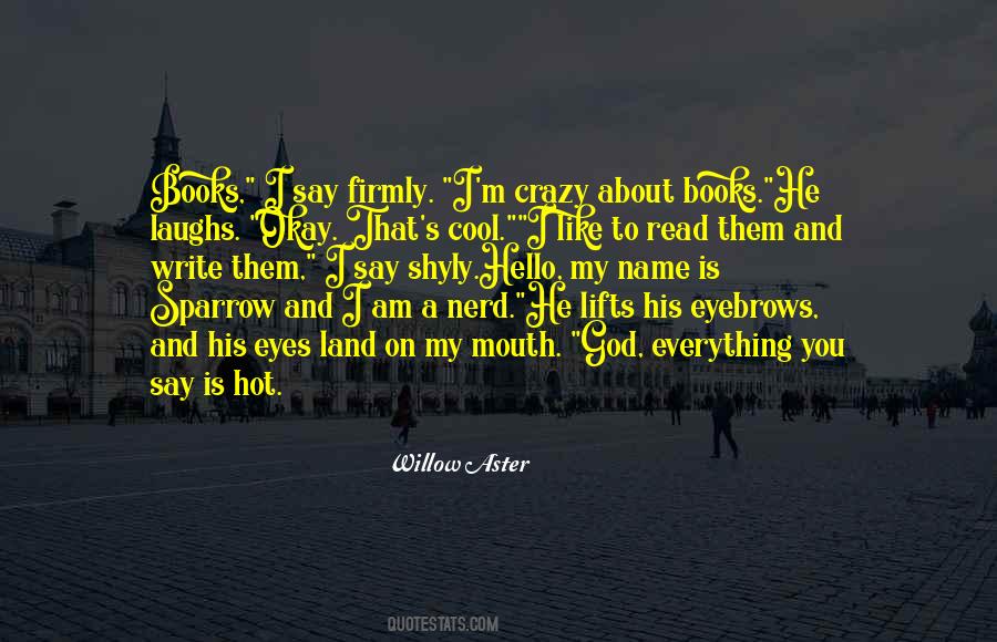 Say Hello To My Quotes #676756