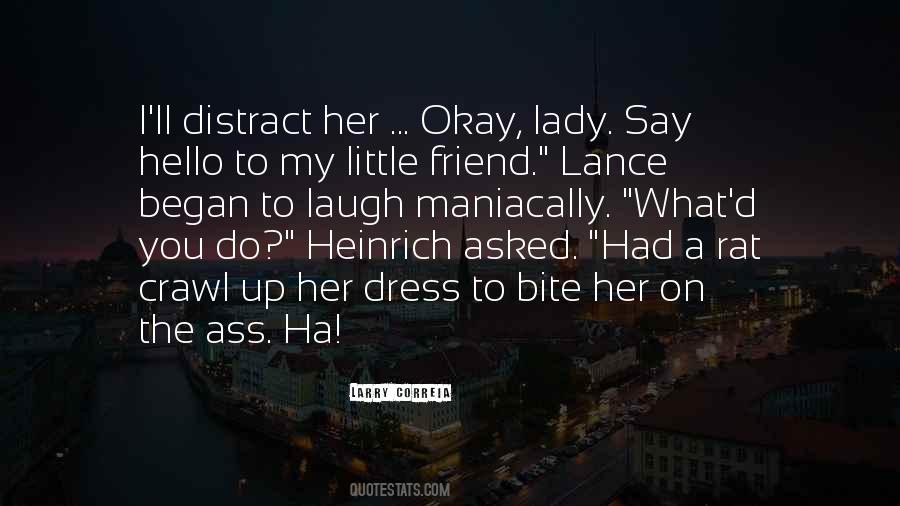Say Hello To My Quotes #857933