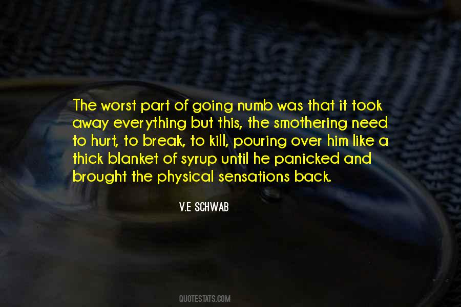Worst Hurt Quotes #1770539