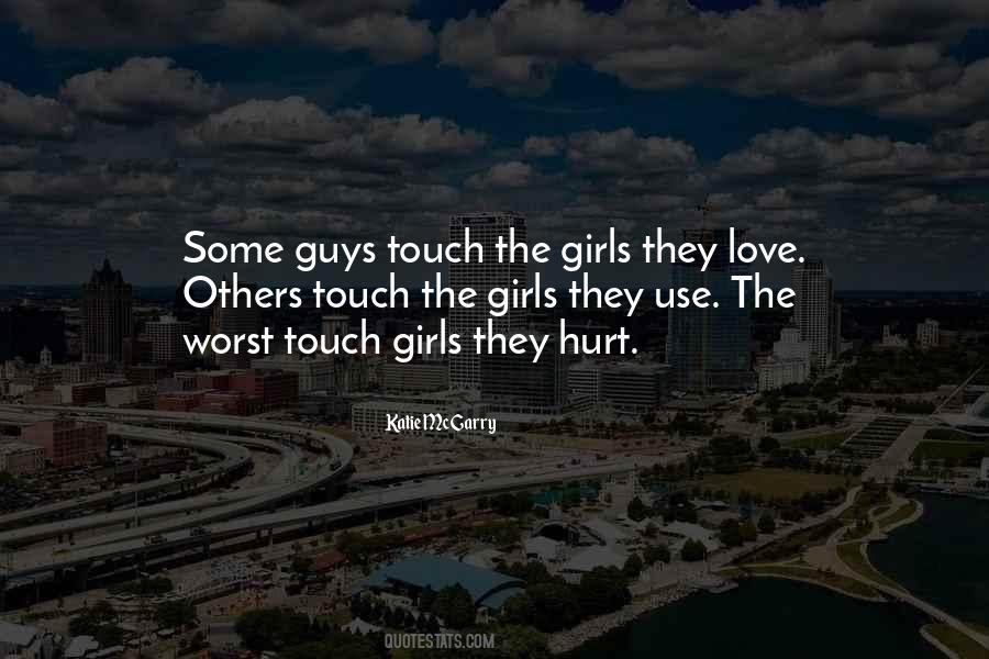 Worst Hurt Quotes #395464