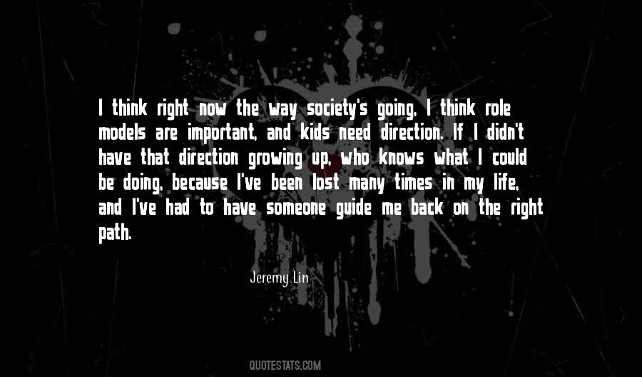 I Lost My Way Quotes #1240550