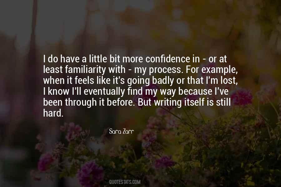 I Lost My Way Quotes #1518866