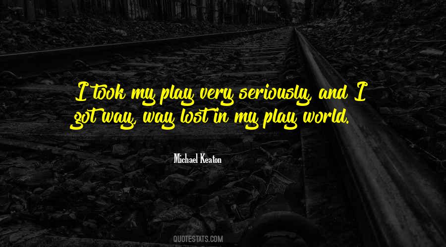I Lost My Way Quotes #225183