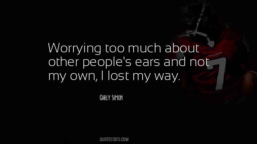 I Lost My Way Quotes #549904