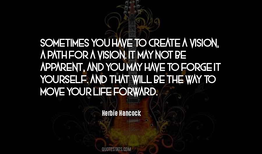 Forge Your Own Path Quotes #15913