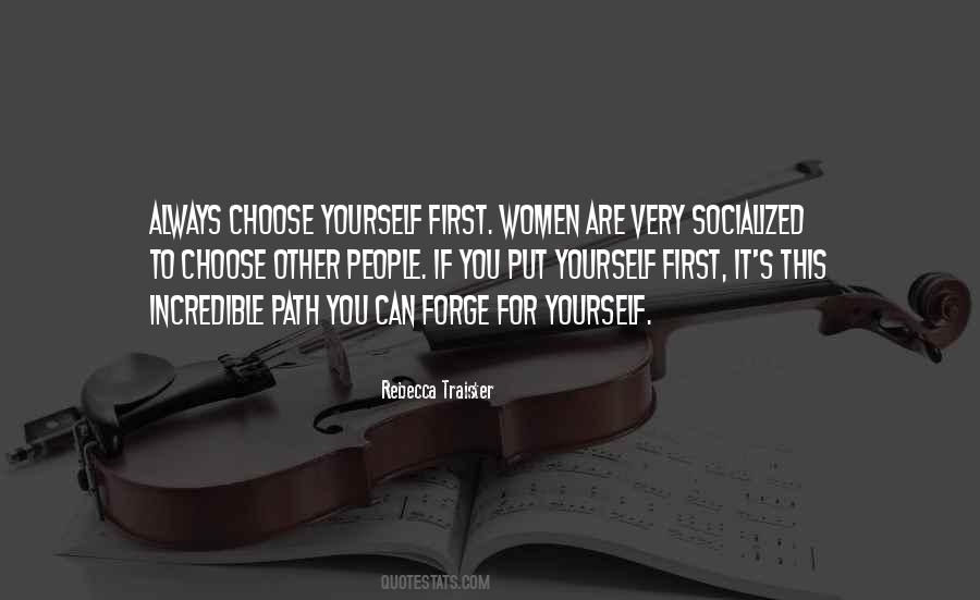 Forge Your Own Path Quotes #941245