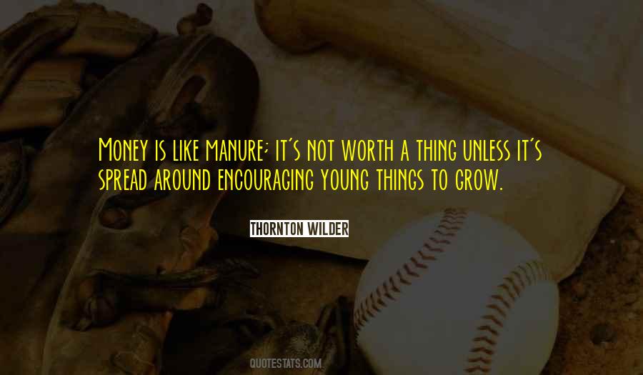 Young Money Quotes #1301805