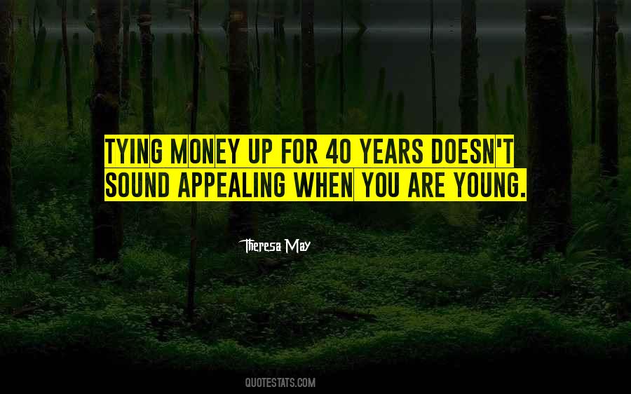 Young Money Quotes #1405461