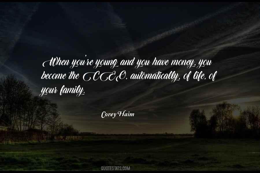 Young Money Quotes #1505946