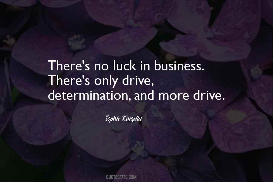 Drive Determination Quotes #781544