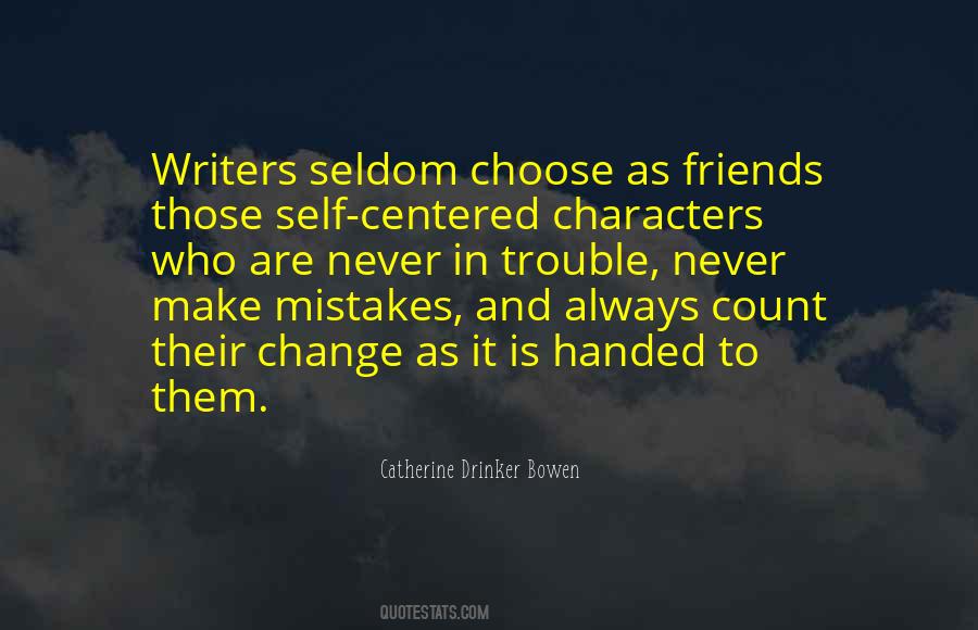 Change Friends Quotes #965808