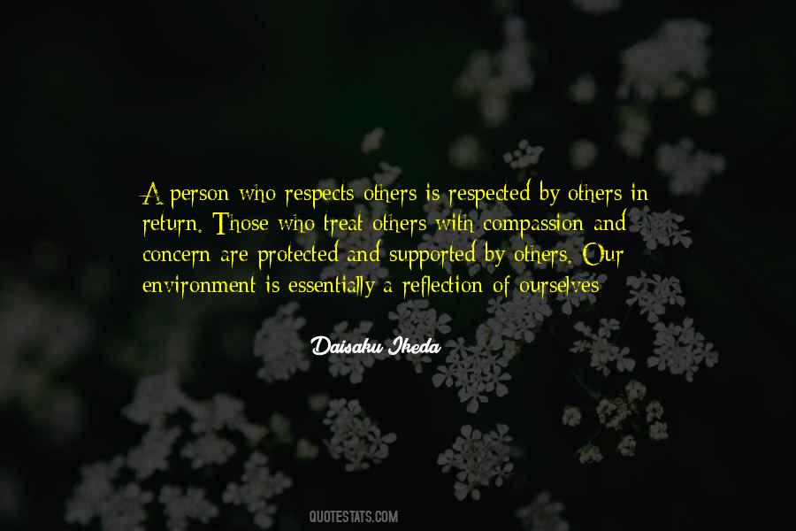 How Others Treat You Is A Reflection Quotes #176413