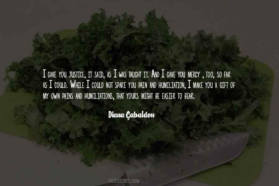 Pain Justice Quotes #794255