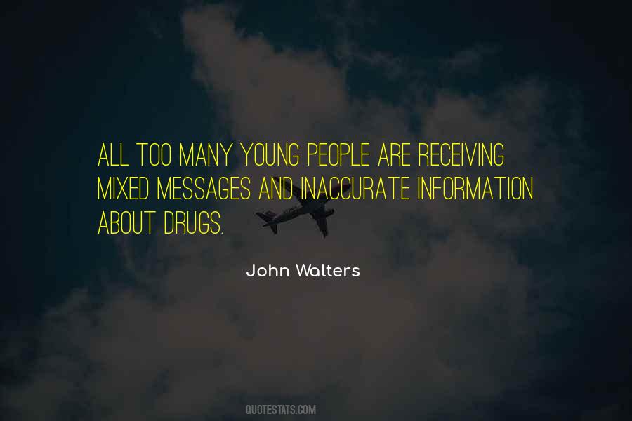 Too Many Drugs Quotes #1260646