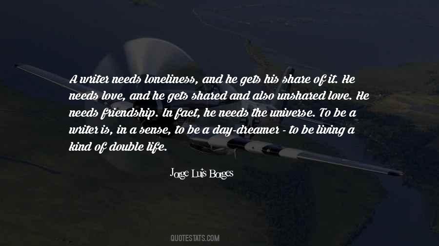 Life Needs Love Quotes #1048038
