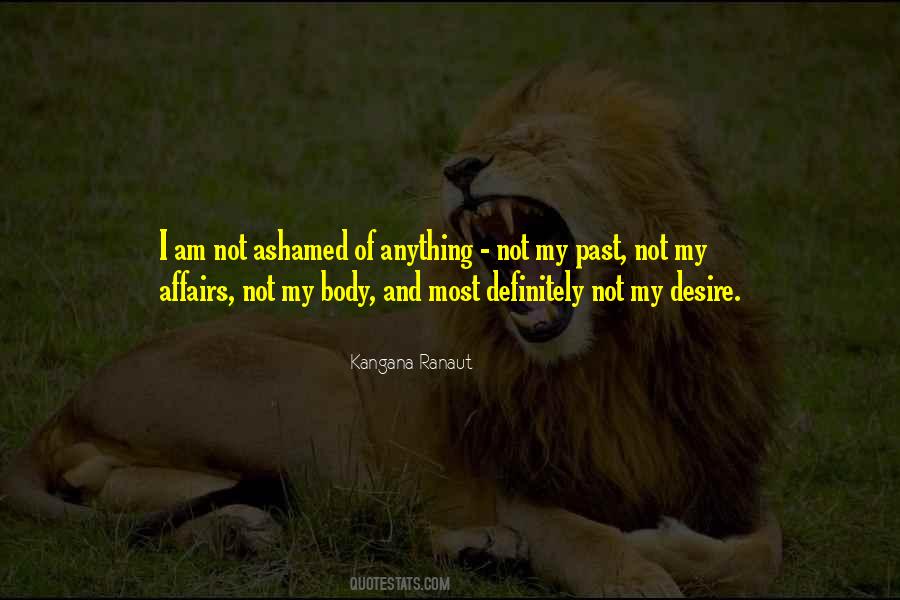 I Am Not My Past Quotes #1860120