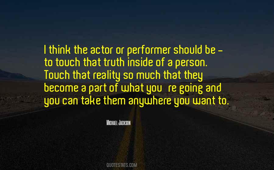 You Can Think What You Want Quotes #1788764
