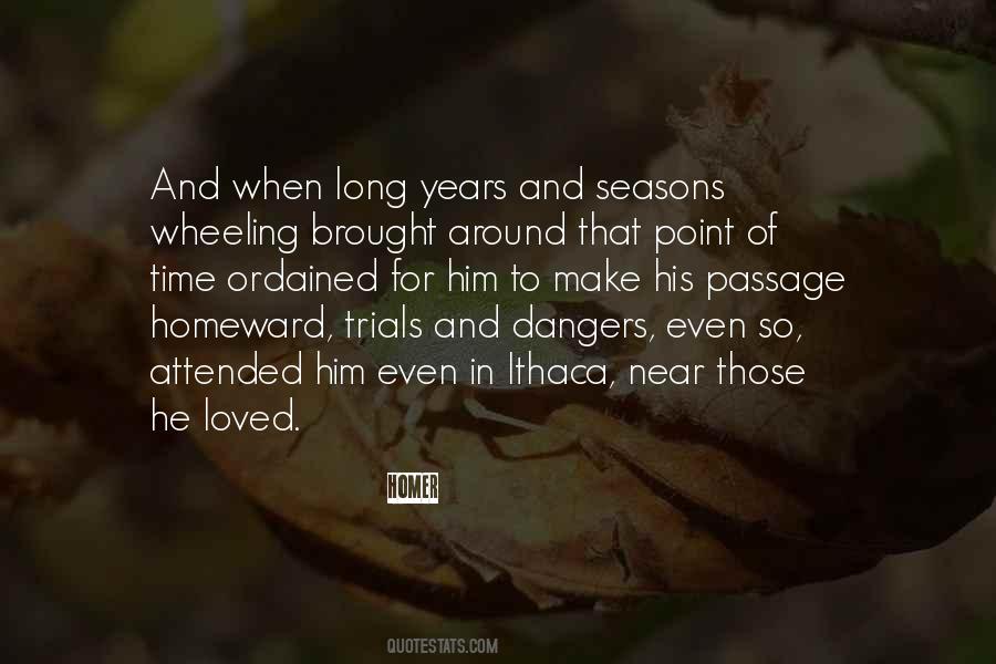 Quotes About Long Years #1461127