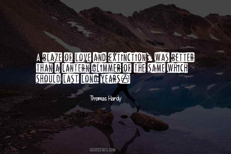 Quotes About Long Years #569477