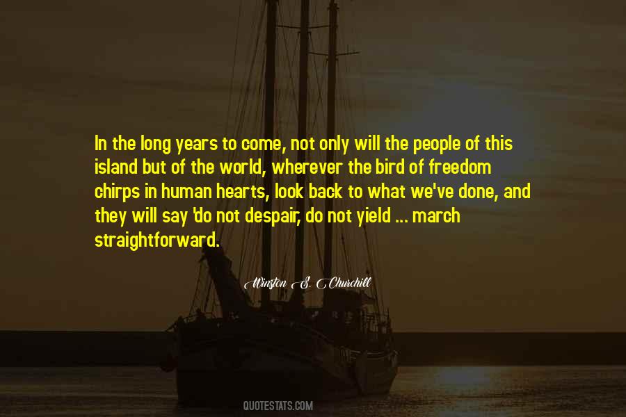 Quotes About Long Years #923104