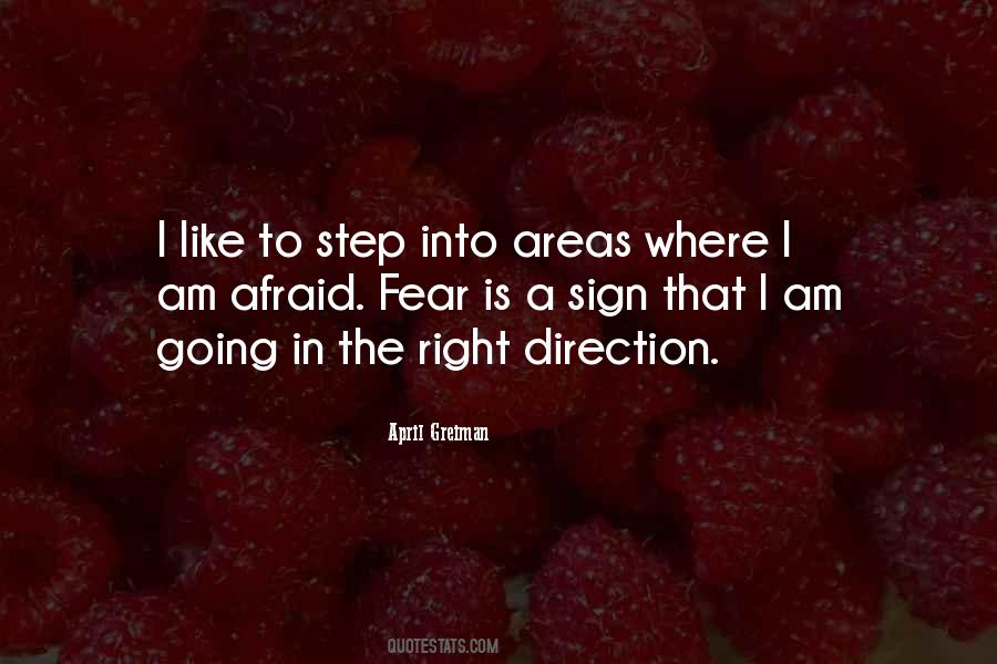 Step In The Right Direction Quotes #424675