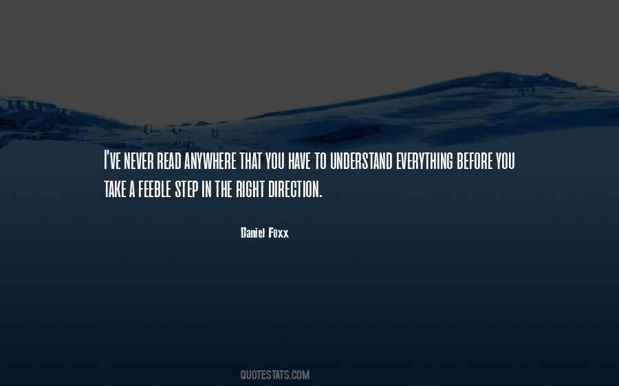 Step In The Right Direction Quotes #770251