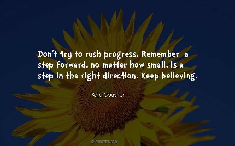 Step In The Right Direction Quotes #903591