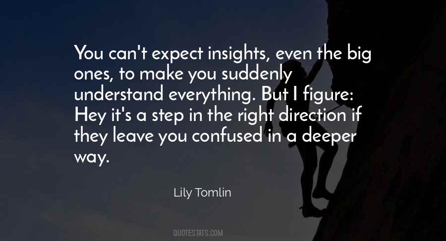 Step In The Right Direction Quotes #994453