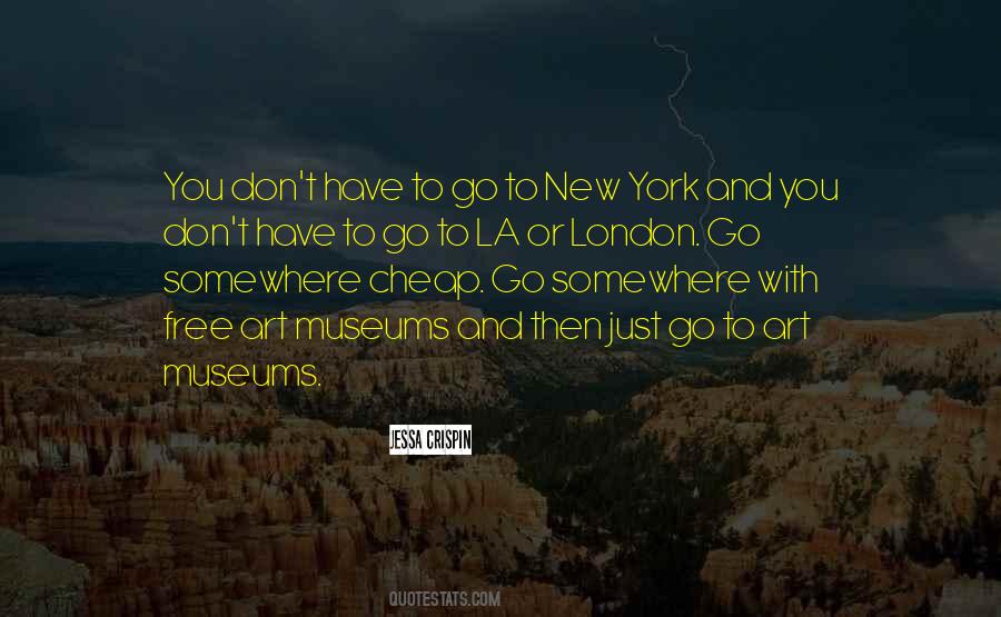 Go Somewhere New Quotes #689566