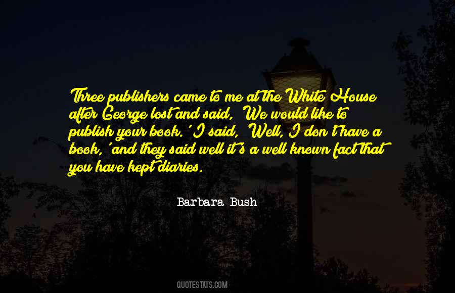 George And Barbara Bush Quotes #37118
