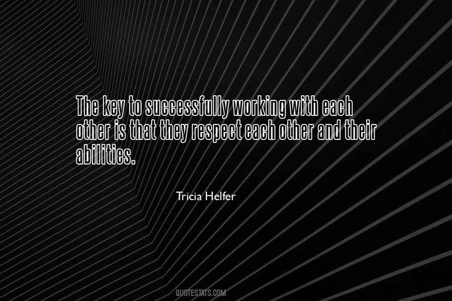 Working With Each Other Quotes #1568630