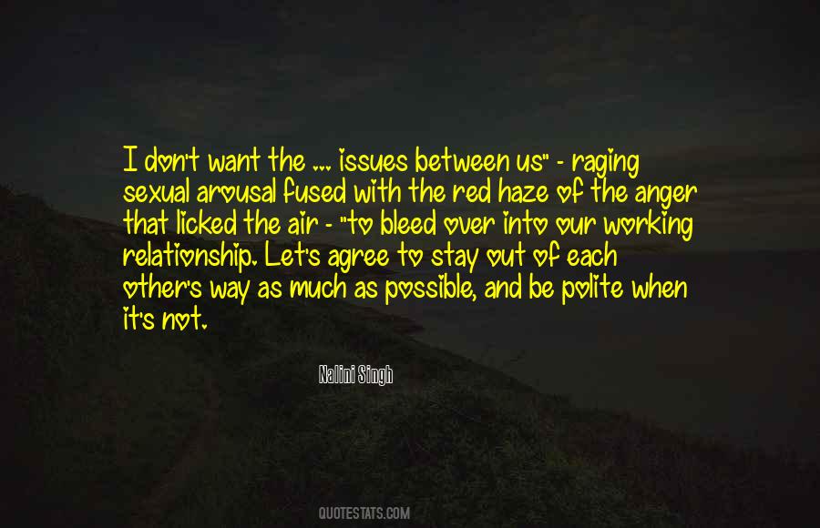 Working With Each Other Quotes #1813259