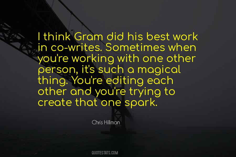 Working With Each Other Quotes #427837