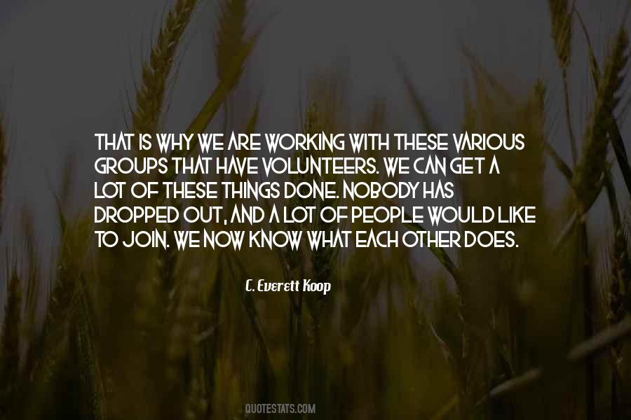 Working With Each Other Quotes #893412