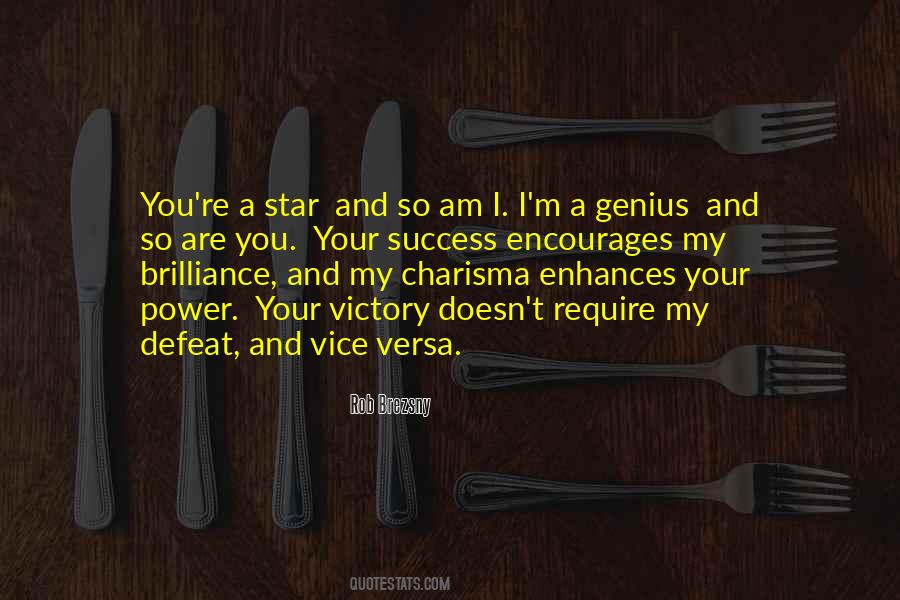 I Am A Star Quotes #350976
