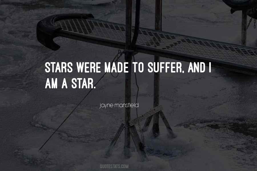 I Am A Star Quotes #646355