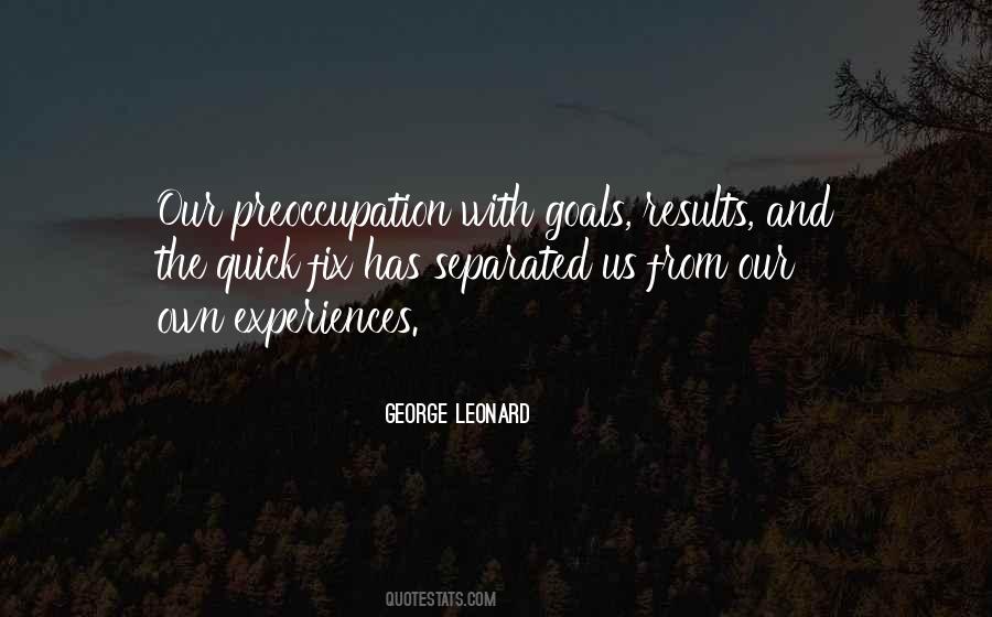 George B. Leonard Quotes #149486