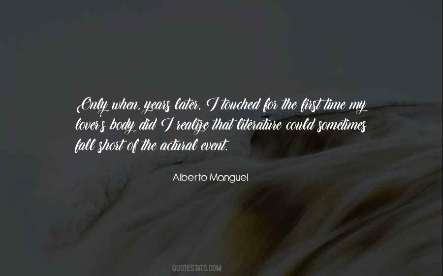 The First Time You Touched Me Quotes #1033202